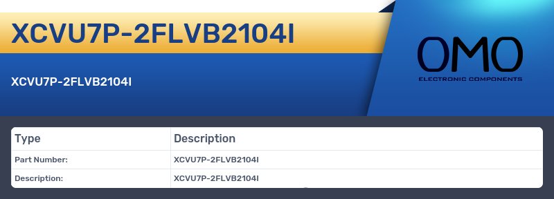 XCVU7P-2FLVB2104I