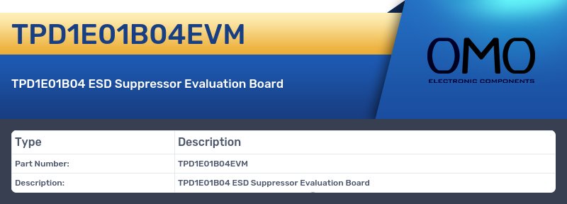 TPD1E01B04EVM