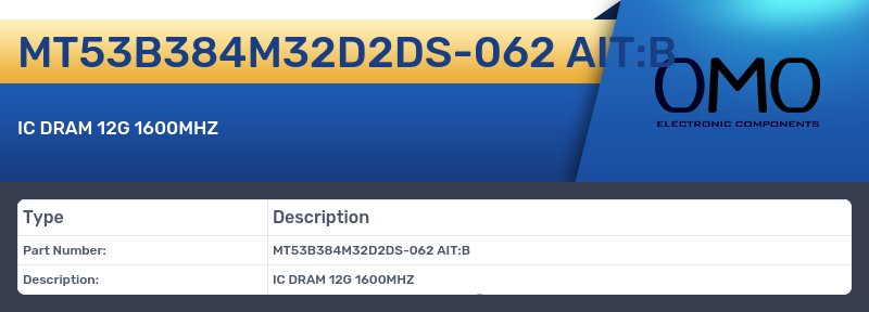 MT53B384M32D2DS-062 AIT:B