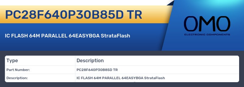 PC28F640P30B85D TR