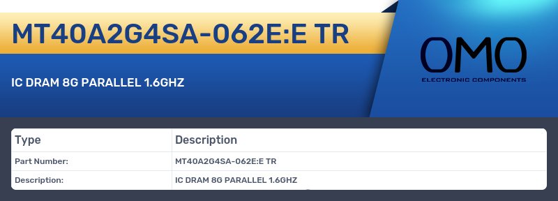 MT40A2G4SA-062E:E TR