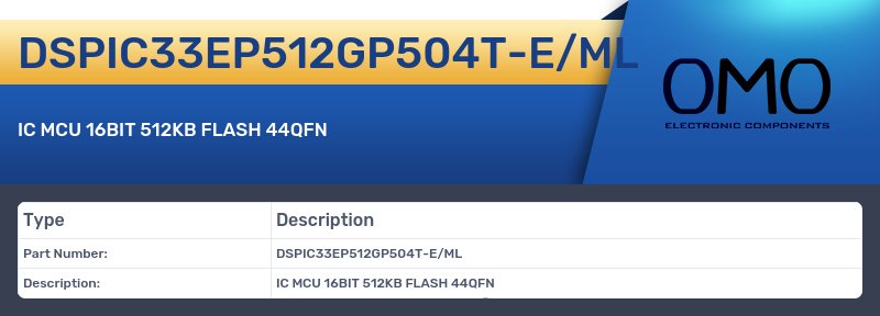 DSPIC33EP512GP504T-E/ML