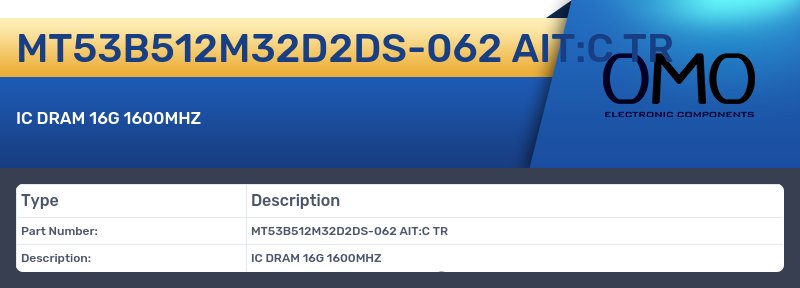 MT53B512M32D2DS-062 AIT:C TR