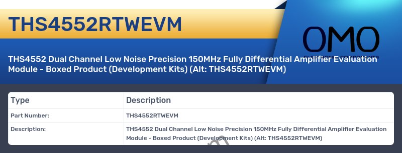 THS4552RTWEVM